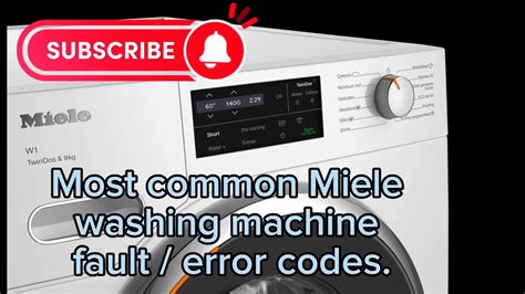 Miele Washing Machine Most Common Error Fault Failure Fehler