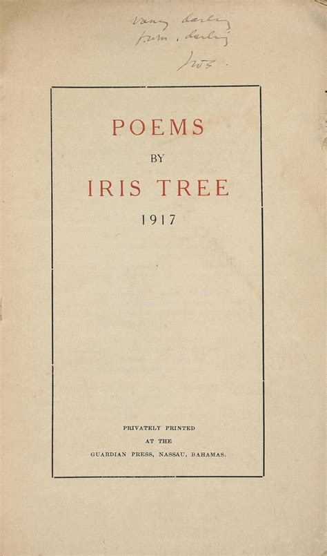 TREE, Iris. Poems by Iris Tree. Privately Printed at the Guardian Press, Nassau, Bahamas, 1917 ...