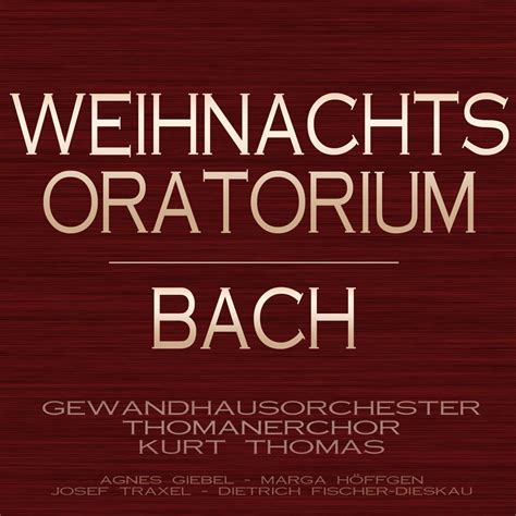 Bach Weihnachts Oratorium BWV 248 Christmas Oratorio Album By