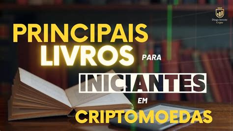 Melhores Livros Para Quem Quer Investir Em Criptomoedas YouTube