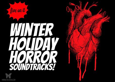 Five On It: Winter Holiday Horror Soundtracks - Morbidly Beautiful