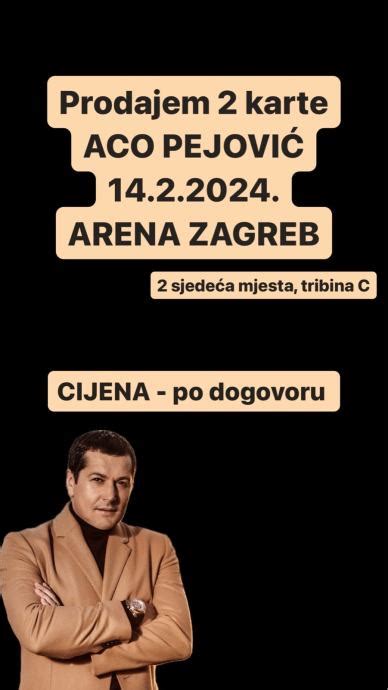 Karte za Acu Pejovića u Areni Zagreb 14 2 2024