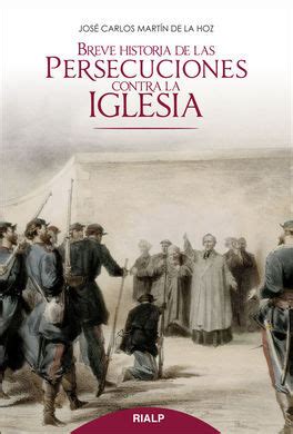 Breve Historia De Las Persecuciones Contra La Iglesia Descargar Pdf