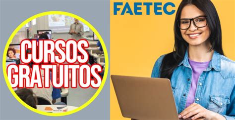 Faetec Abre Mais De 5 Mil Vagas Para Cursos Gratuitos Online Com