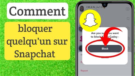 Comment Bloquer Quelqu Un Sur Snapchat Bloquer Une Personne Sur