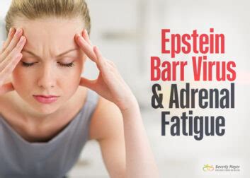 Epstein Barr Virus and Adrenal Fatigue