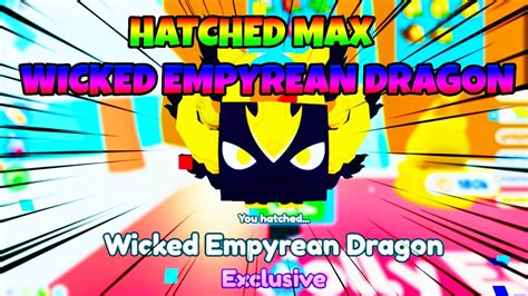 Hatching Full Team Of Wicked Empyrean Dragon In Pet Simulator X Youtube