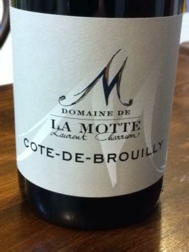 Domaine de la Motte Laurent Charrion Côte de Brouilly Vivino France