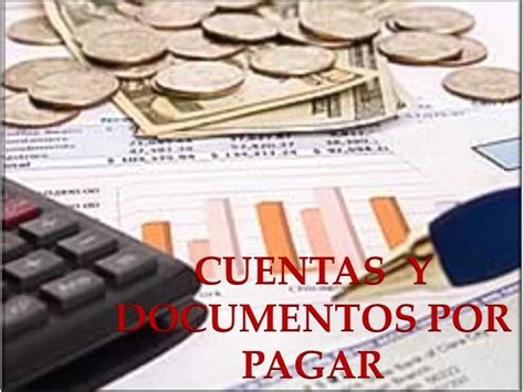 Cuentas Y Documentos Por Pagar