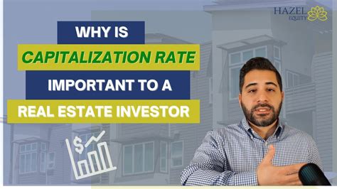 Why Is A Capitalization Rate Cap Rate Important In Real Estate Investing Youtube