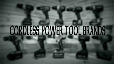 10 Best Cordless Power Tool Brands in 2023