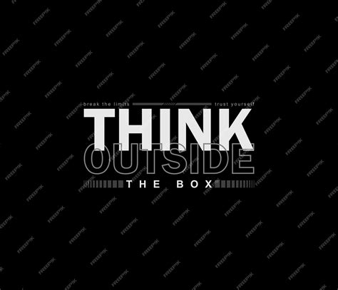 Think outside the box motivational slogan vector for tshirt prints