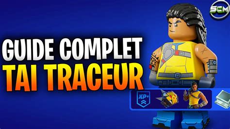 Guide Complet des Défi Tai Traceur Fortnite Tuto Astuce Guide Défi