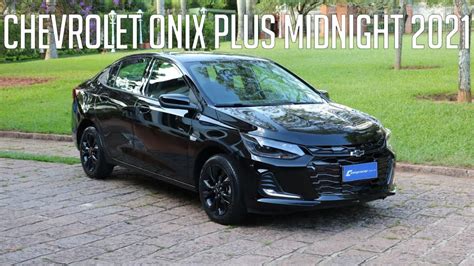 Avalia O Chevrolet Onix Plus Midnight Youtube