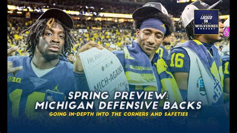 Michigan Football Spring Ball Position Preview Defensive Backs YouTube