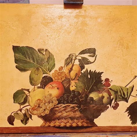 Ed Ecco Il Mio Cesto Con Frutta Di Caravaggio Eseguito Molti Anni Fa