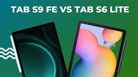 Galaxy Tab S Lite Vs Galaxy Tab S Fe Qual O Melhor Comparativo