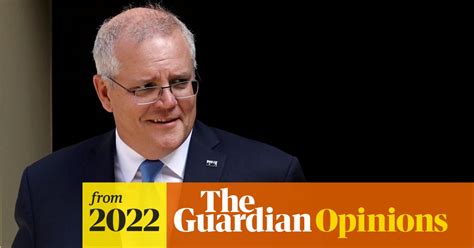 Scott Morrison Must Resign Immediately And Try To Salvage What Remains