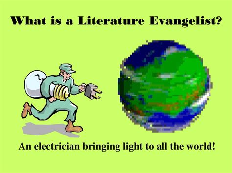 Ppt What Is A Literature Evangelist Powerpoint Presentation Free