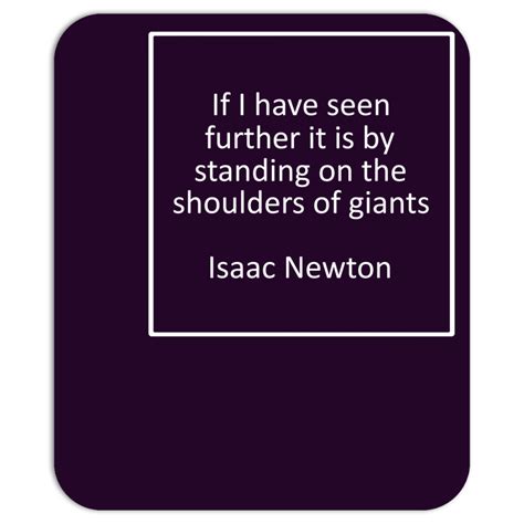 Sir Isaac Newton Famous Quotes