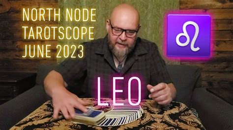 June Tarotscope For North Node In Leo Th House Now Is Not The