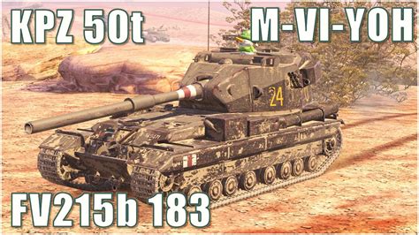 FV215b 183 Kpz 50t M VI Yoh WoT Blitz YouTube