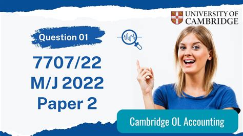 7707 22 May June 2022 Question 01 Cambridge OL Accounting Past