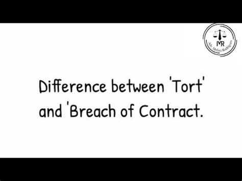 Difference Between Tort And Breach Of Contract Adv Melisa