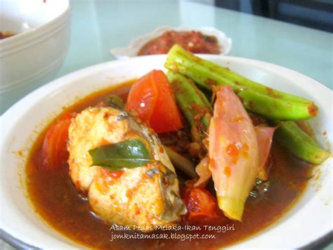 Resepi Ikan Tenggiri Masak Asam Pedas Melaka Resep Masakan Khas