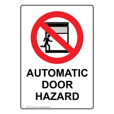 Portrait Automatic Door Hazard Sign With Symbol Nhep 14376