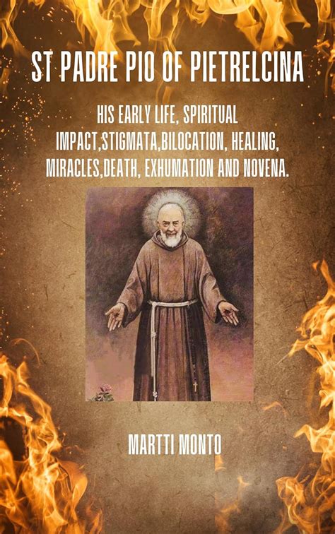 Amazon St Padre Pio Of Pietrelcina His Early Life Spiritual