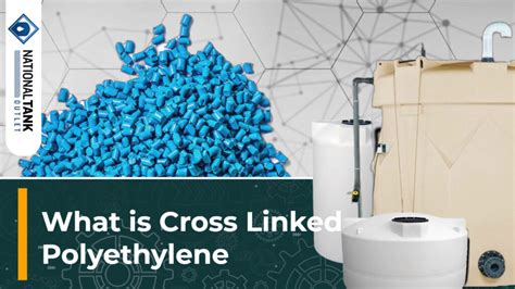 What is Cross Linked Polyethylene