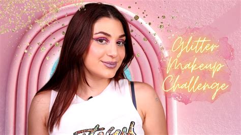 Glitter Makeup Challenge With Rawan تحدي مكياج الغليتر مع روان Youtube