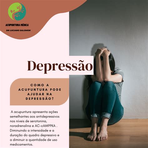 Conhe A Mais Sobre A Acupuntura No Tratamento Da Depress O