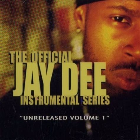 J Dilla - Vol. 1: Unreleased Lyrics and Tracklist | Genius