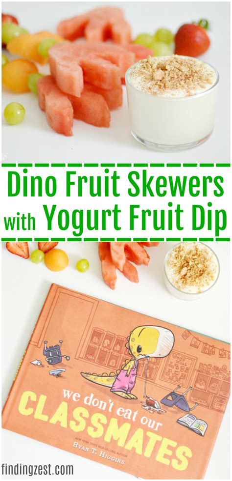 Dino Fruit Skewers With Yogurt Fruit Dip Finding Zest