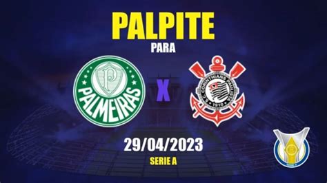 Palpite Palmeiras X Corinthians Campeonato Paulista Apwin