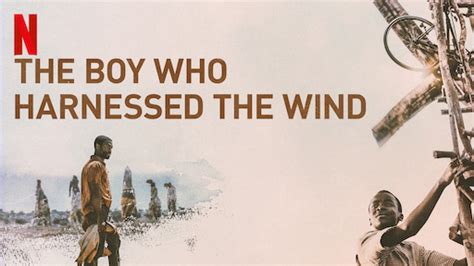 The Boy Who Harnessed The Wind - Formation Reimagined