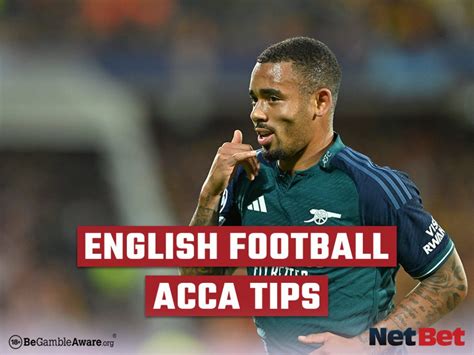 English Football Accumulator Tips Predictions Netbet Uk