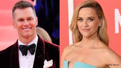 Is Tom Brady Dating Reese Witherspoon The Most Recent Rumors Revealed