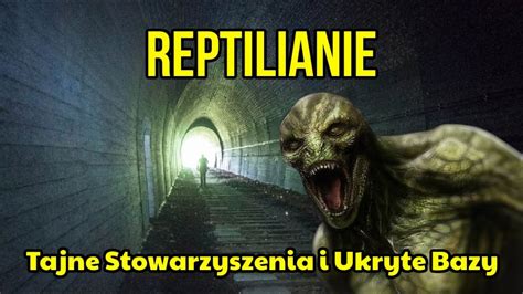 TAJNE TUNELE I BAZY Reptilianie I Tajne Stowarzyszenia YouTube