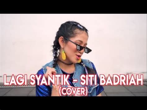 Lagi Syantik Siti Badriah Cover By Vhiendy Savella Youtube