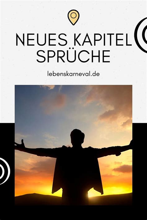 Neues Kapitel Sprüche Für Den Start In Einen Neuen Lebensabschnitt