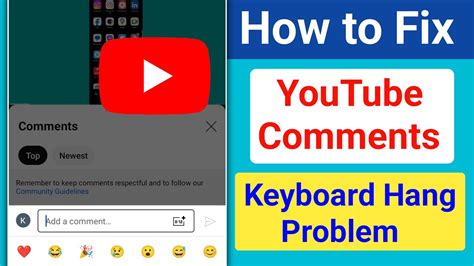 How To Fix Youtube Comment Keyboard Hang Problem। Youtube Comment Keyboard Not Working Problem