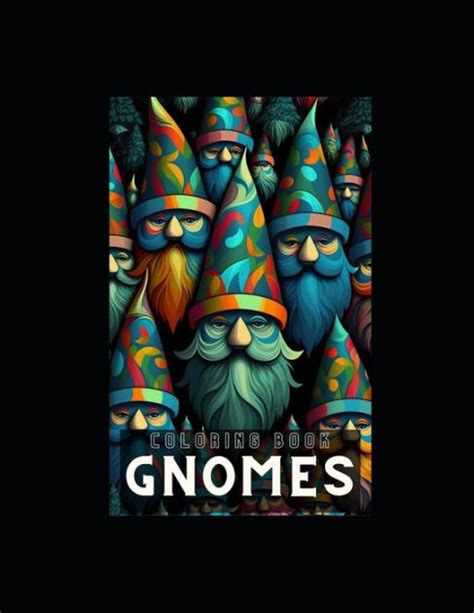 Gnomes Coloring Book for Kids of All Ages by Connie Newell, Paperback ...