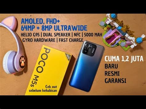 Smartphone Obral Sejutaan Spec Nya Ngalahin Hp Entry Level Tahun Ini