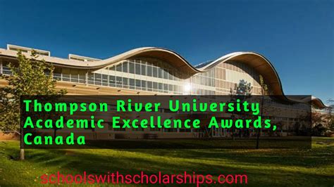 Thompson River University Academic Excellence Awards, Canada - Schools ...