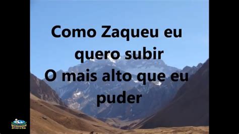 Como Zaqueu Eu Quero Subir O Mais Alto Regis Danese Legendado Letra