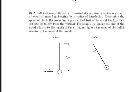 Solved 2 A Bullet Of Mass 20 G Is Fired Horizontally