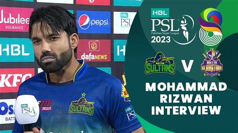 Mohammad Rizwan Interview Multan Sultans Vs Quetta Gladiators Match